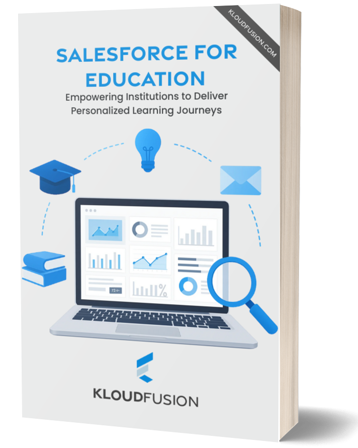 3D book cover titled "Salesforce for Education" by Kloudfusion. Features a laptop with charts, a graduation cap, and educational icons, emphasizing personalized learning.